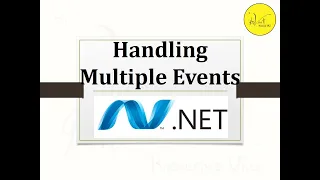 7 1 Handling Multiple Event in C Net