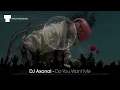 Lagu DJ Axonal - Do You Want Me (Jungle / Drum \u0026 Bass | TRXX)