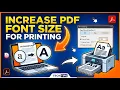 How to Increase PDF Font Size for Printing Print PDF with Larger Text Size