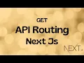 API Routing and GET Method in Next Js App Router What is API Routing in Next Js Next Js