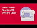 Getting Started Simple 3232 Owner s Class