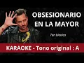 Obsesionario en La mayor / Tan biónica - Karaoke instrumental