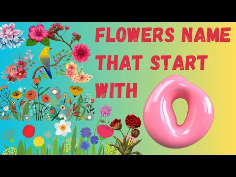 Download MP3 Flowers Name that Start With \