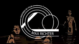 inspired by film max richter