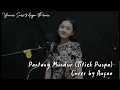 Download Lagu PANTANG MUNDUR (TITIEK PUSPA) BY AUFAA FEDORA LALITA