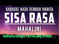 Download Lagu Mahalini - Sisa Rasa Karaoke Lower Key Nada Rendah Wanita -2