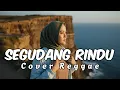 Lagu SEGUDANG RINDU - CAMELIA MALIK  || Cover Reggae Ska By Hanifah Voice Lab
