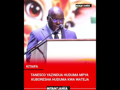 TANESCO YAZINDUA HUDUMA MPYA KUBORESHA HUDUMA KWA WATEJA