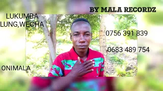 LUKUMBA LUNG WECHA ONIMALA 