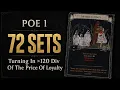POE 1 - Turning In 72x The Price Of Loyalty