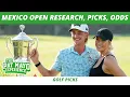 2025 Mexico Open Picks Research Sleepers Course Guess The Odds Fantasy Golf Picks