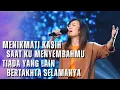 Download Lagu Menikmati Kasih / Saat indah kuberhadapan denganMu - Saatku MenyembahMu - Tiada yang lain - GMS Live