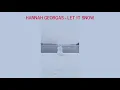 Hannah Georgas - Let It Snow (Official Audio)