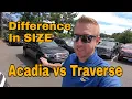 Traverse vs Acadia - Size Comparison