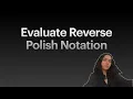 Stacks-3 Evaluate Reverse Polish Notation