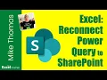 Excel Power Query Broken After Moving File to SharePoint Here s the Fix