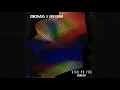 Sigma, John Newman - High On You (Sigma VIP)