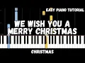 Download Lagu Christmas - We Wish You a Merry Christmas (Easy Piano Tutorial)
