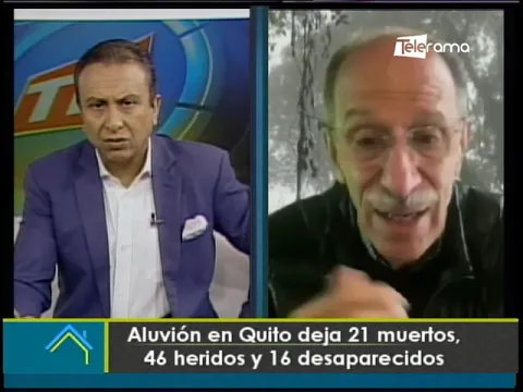 Aluvión en Quito deja 21 muertos, 46 heridos y 16 desaparecidos