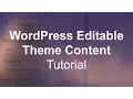 WordPress Custom Editable Theme Content Image Text Tutorial