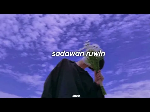 Download MP3 Sadawan Ruwin [Slowed+Reverb]