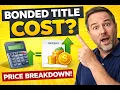 Bonded Title Cost Explained Texas Fees Bond Amount Premium