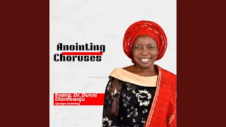 anointing choruses