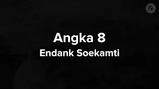 Download Endank Soekamti - Angka 8 (Lyrics) MP3