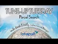 Tune-Up Tuesday Parcel Search