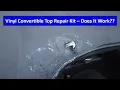 Vinyl Convertible Top Repair Kit Does It Work