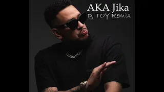 Download Aka_Jika(DJ TOY Remix) MP3