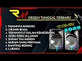 Download Lagu TAJAMNYA KARANG DANGDUT REMIX KN ORGEN TUNGGGAL 2025 KOLEKSI ALBUM LAWAS MANTAP BAS HOREG(RM STUDIO)
