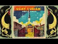Download Lagu Uzay Turizm - Köytrance (1972) [Full Album] #Krautrock #AnatolianRock #SpaceRock