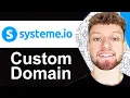 How To Setup Custom Domain in Systeme io Step By Step
