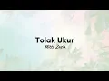 Download Lagu Tolak Ukur - Mitty Zasia [lirik]