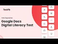 Google Docs Digital Literacy Test Testlify