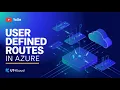 Session21 D January 2025 Batch Azure User Defined Routes
