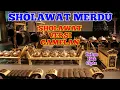 Download Lagu SHOLAWAT VERSI GAMELAN || SHOLAWAT NABI MERDU TERBARU MENYENTUH HATI