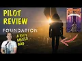 The Foundation Pilot Review