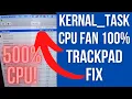 How To Fix MacBook kernal - task maxing out CPU and Fans Making Laptop Very Slow