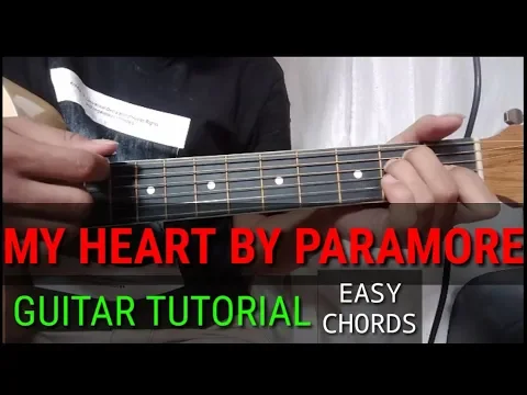 Download MP3 My Heart (PARAMORE) Guitar Tutorial - Easy Chords