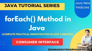 forEach method in Java Consumer Interface in Java Java 8 New Feature Java Tutorial in Hindi