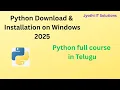 2 Python Download Installation in Telugu