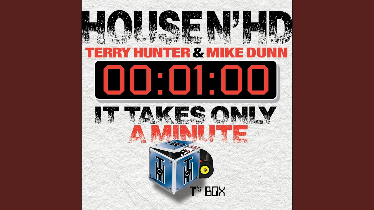 It Takes Only A Minute (House N' HD Main Mix)