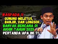 Lagu WASPADA‼️BANYAK BENCANA ALAM DI AKHIR TAHUN, PERRTANDA APA INI ?! - BUYA ARRAZY HASYIM
