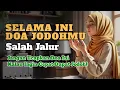 Download Lagu 5 KESALAHAN DALAM BERDOA JODOH YANG TAK DISADARI! (Inilah Jalur Langit yang Benar!)