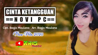 Download CINTA KETANGGUAN | NOVI PC ( ALBUM TERBARU 2020 ) MP3