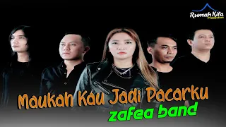 Download ZAFEA BAND || MAUKAH KAU JADI PACARKU ( Official Music Video ) MP3