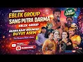 Lagu 🔴LIVE  REPLAY  SANDIWARA SANG PUTRA DARMA \