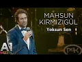 Mahsun Kırmızıgül - Yoksun Sen